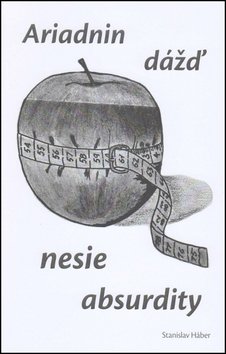 Ariadnin dážď nesie absurdity