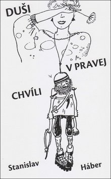 Duši v pravej chvíli