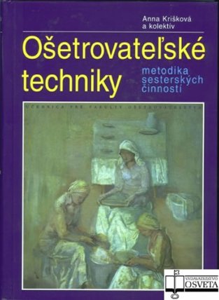 Ošetrovateľské techniky