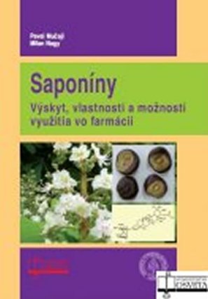 Saponíny. Výskyt, vlastnosti a možnosti využitia vo farmácii
