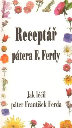Receptář pátera F. Ferdy