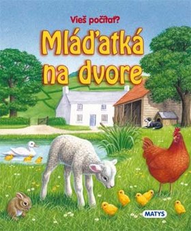 Mláďatká na dvore
