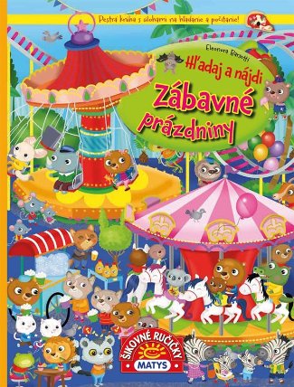 Hľadaj a nájdi: Zábavné prázdniny