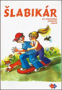 Šlabikár pre 5. ročník špeciálnych základných škôl (variant B)
