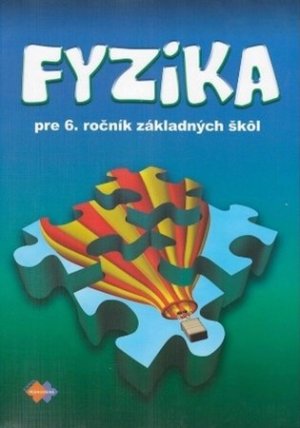 Fyzika pre 6. ročník základných škôl