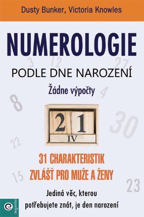 Numerologie podle dne narození - 31 charakteristik zvlášť pro muže a ženy