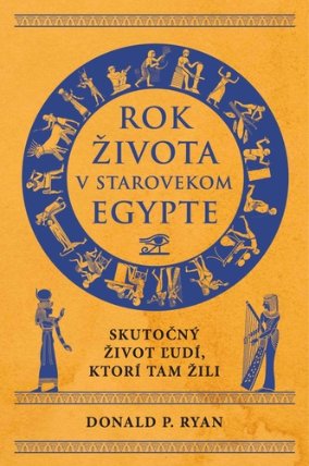 Rok života v starovekom Egypte