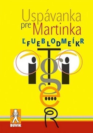 Uspávanka pre Martinka (slovensky)