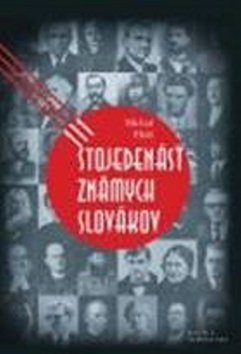 Stojedenásť známych Slovákov
