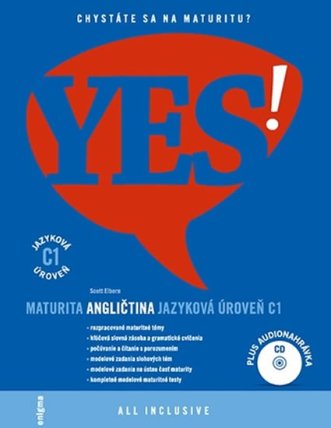 YES! Angličtina - maturita - jazyková úroveň C1 - all inclusive + CD