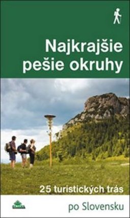 Nejkrajšie pešie okruhy