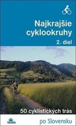 Najkrajšie cyklookruhy, 2. diel