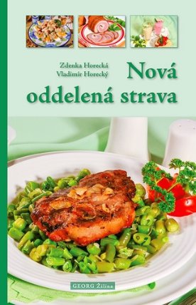 Nová oddelená strava