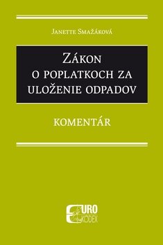Zákon o poplatkoch za uloženie odpadov