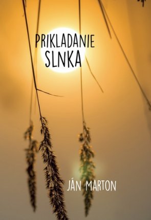 Prikladanie slnka (slovensky)