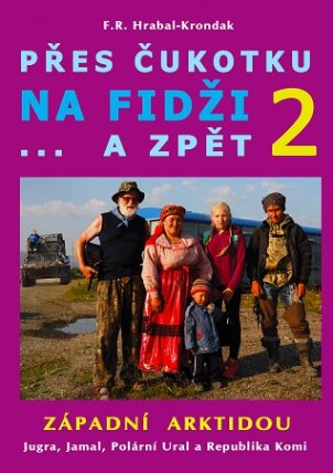 Přes Čukotku na Fidži...a zpět