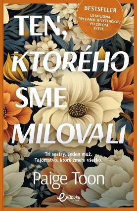 Ten, ktorého sme milovali