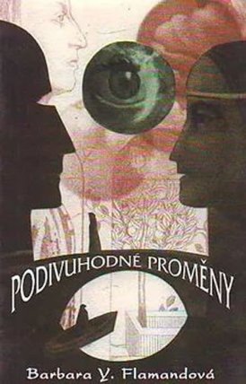 Podivuhodné proměny