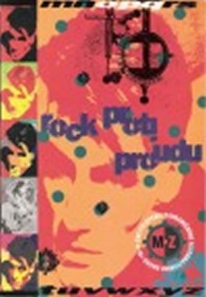 Rock proti proudu  2