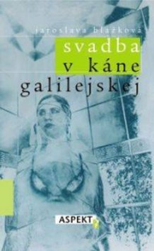 Svadba v Káne Galilejskej