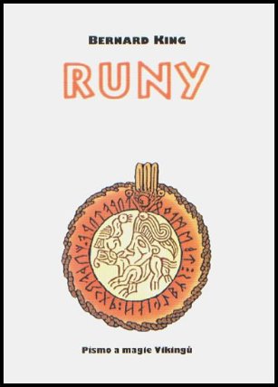 Runy - Písmo a magie Vikingů