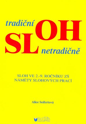 Tradiční sloh netradičně