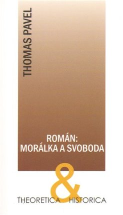 Román: morálka a svoboda