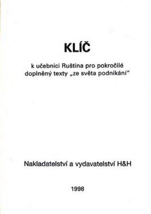 Ruština pro pokročilé - Klíč k učebnici