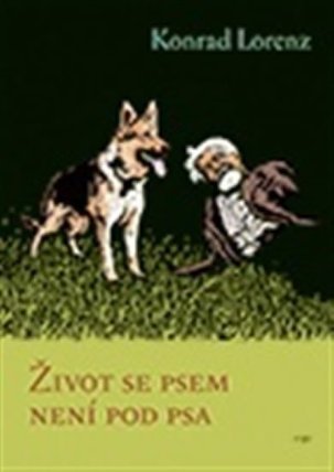 Život se psem není pod psa