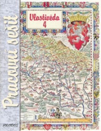 Vlastivěda 4 - Pracovní sešit