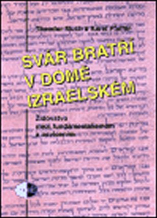 Svár bratří v domě izraelském