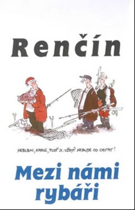 Mezi námi rybáři
