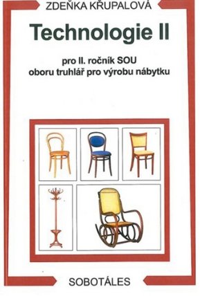 Technologie II pro 2.r. SOU oboru truhlář pro výrobu nábytku