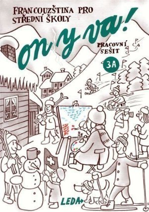 ON Y VA! 3A - pracovní sešit