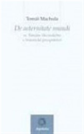 De aeternitate mundi sv.Tomáše Akvinského