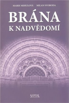Brána k nadvědomí