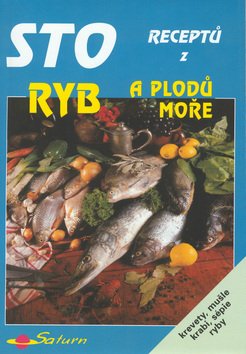 Sto receptu z ryb a plodu