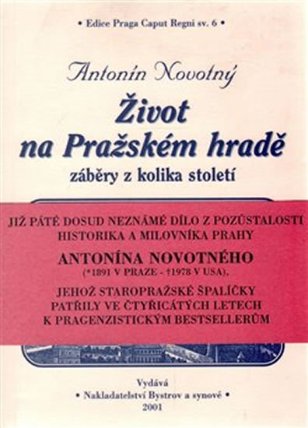 Život na Pražském hradě