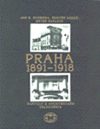 Praha 1891-1918