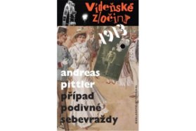 Vídeňské zločiny - 1913: Případ podivné sebevraždy