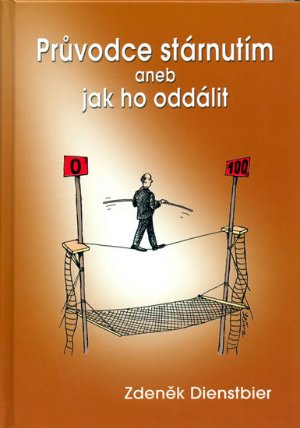 Průvodce stárnutím aneb jak ho oddálit