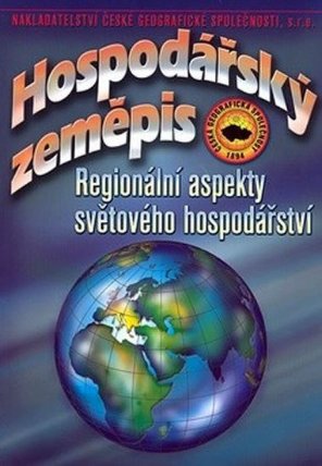 Hospodářský zeměpis – Regionální aspekty světového hospodářství