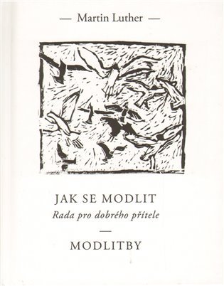 Modlitby - jak se modlit