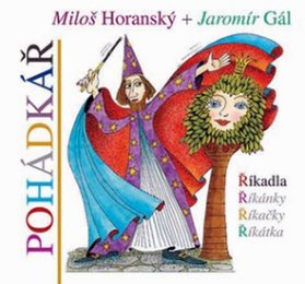 Pohádkář - říkadla, říkanky