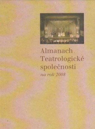 Almanach Tetralogické společnosti na rok 2008