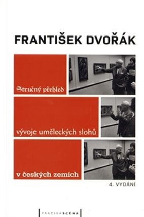 Stručný přehled vývoje uměleckých slohů v českých zemích