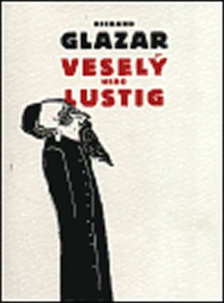 Veselý nebo Lustig