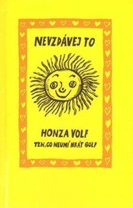 Nevzdávej to