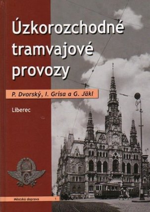 Úzkorozchodné tramvajové provozy - Liber