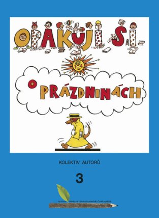Opakuji si o prázdninách 3